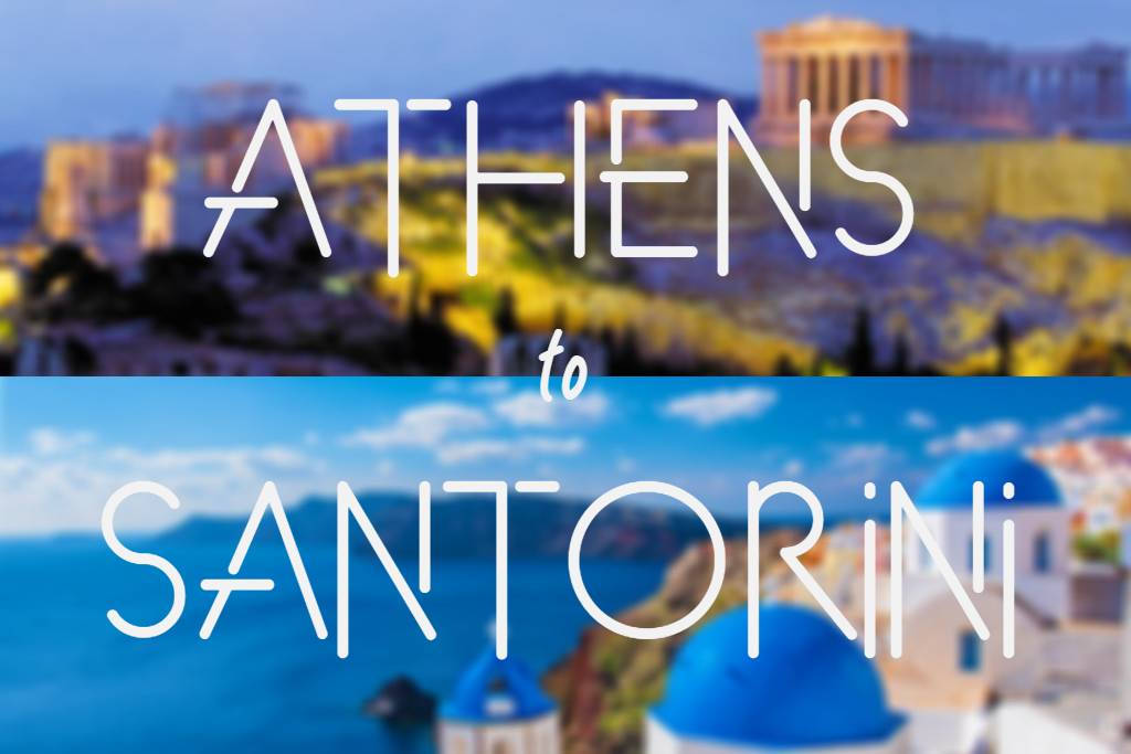 How to Travel from Athens to Santorini